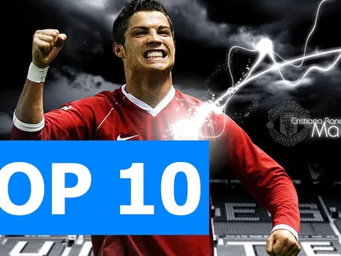 Top 10 bàn thắng của Ronaldo tại Man United