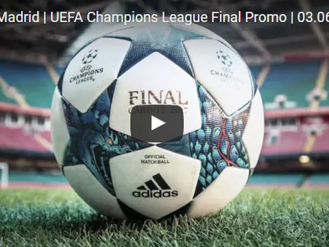 Trailer ấn tượng cho trận chung kết Champions League năm nay
