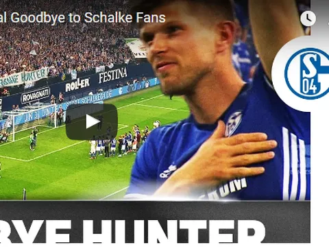 Xúc động cảnh Huntelaar chia tay NHM Schalke