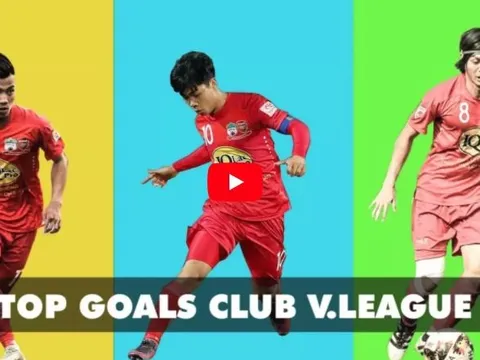 10 Bàn thắng đẹp nhất V.League 2017 của Hoàng Anh Gia Lai