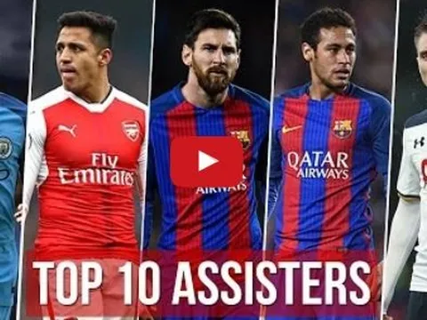 10 chân chuyền đỉnh nhất mùa 2016/17