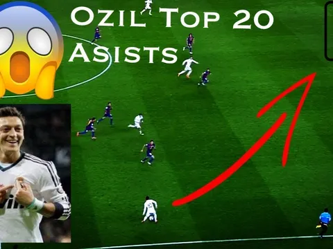 20 pha kiến tạo làm nên tên tuổi Mesut Ozil