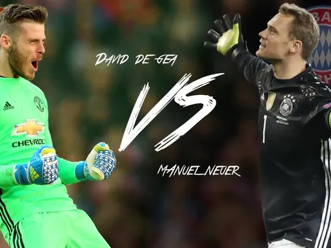 David De Gea vs Manuel Neuer - Ai xuất sắc hơn?