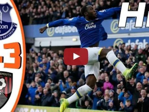 Everton 6 - 3 AFC Bournemouth (vòng 24 Ngoại hạng Anh)