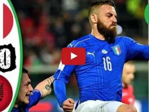 Italia 2-0 Albania (vòng loại World Cup)