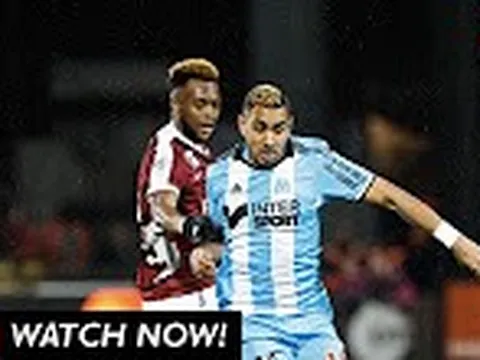 Màn trình diễn của Dimitri Payet vs Metz
