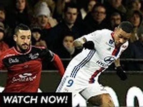 Màn trình diễn của Memphis Depay vs Guingamp