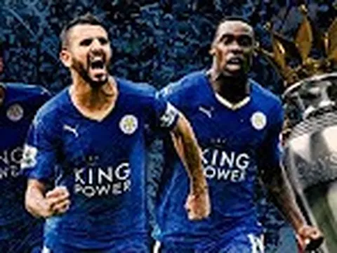 Mùa giải 2015/16 thần thánh của Leicester