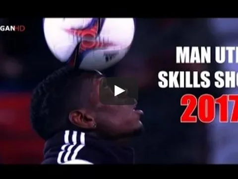 Những pha biểu diễn kĩ thuật cực ảo của Man United mùa 2016/17