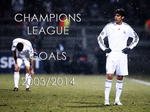 Những tuyệt phẩm của Kaka ở Champions League