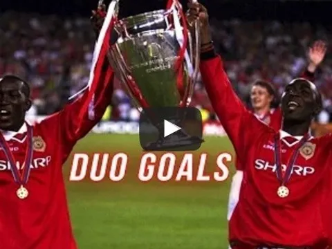 Sự đáng sợ của cặp 'song sát' Andy Cole - Dwight Yorke