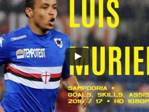 Tài năng đặc biệt của Luis Muriel (Sampdoria)