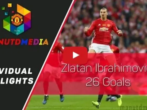 Tất cả 26 bàn thắng của Zlatan Ibrahimovic từ đầu mùa