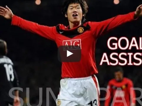 Tất cả bàn thắng và kiến tạo của Park Ji Sung cho Man United