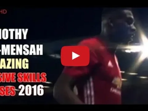 Timothy Fosu-Mensah - tương lai của hàng thủ Man United