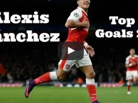 10 bàn thắng đẹp nhất năm 2016 của Alexis Sanchez