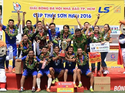 Kết thúc giải bóng đá Hội Nhà báo TP.HCM tranh Cup Thái Sơn Nam 2016