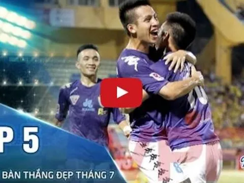 5 bàn thắng đẹp nhất tháng 7 V-League 2016