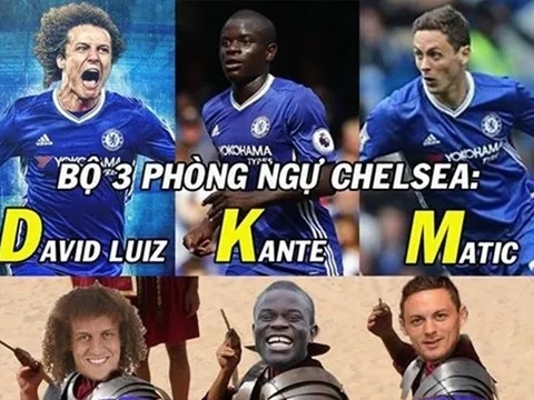 Ảnh chế: Choáng với bộ 3 siêu phòng ngự DKM của Chelsea; Lộ diện thánh ‘thả thính’ hàng đầu Premier League