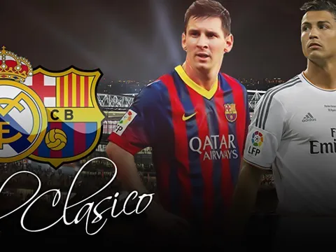 Cuộc chiến El Clasico: Messi - Ronaldo