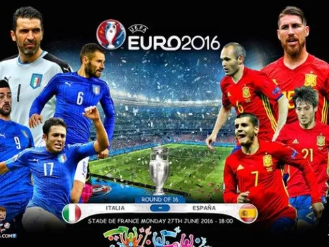 23h00 ngày 27/06, Italia vs Tây Ban Nha: Long tranh hổ đấu