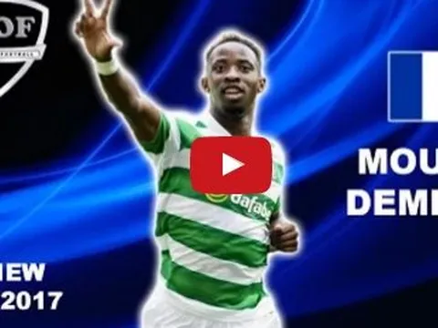 Tài năng đặc biệt của Moussa Dembele (Celtic)