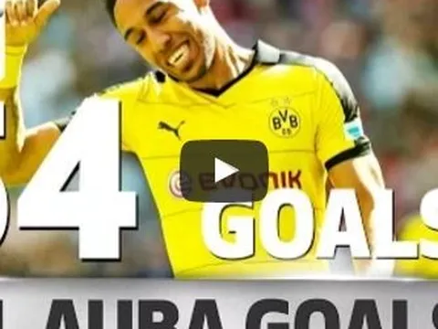 Tất cả các bàn thắng của Pierre-Emerick Aubameyang trong màu áo Dortmund