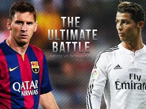 Quan điểm chuyên gia: "Messi, Ronaldo cần có nhau"