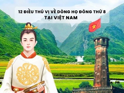 Dòng họ nào đông thứ 8 Việt Nam, sở hữu nhiều người tài, có nhà bác học về ngôn ngữ, được cả thế giới vinh danh?