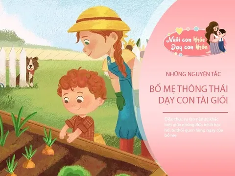 Bố mẹ thông minh dùng cách này nuôi dạy con cái khác biệt và tài giỏi hơn người