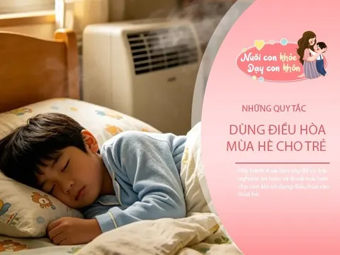 90% bố mẹ bật điều hòa nhiệt độ này cho trẻ mùa nóng, nhưng BS nói sai rồi!