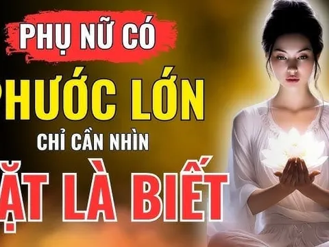 4 kiểu phụ nữ phúc khí vượng phu ai lấy được may mắn cả đời
