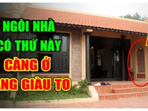 Nhà có 4 dấu hiệu này càng ở càng nhiều phúc báo: Đời sau giàu hơn đời trước