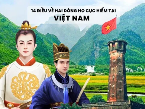 Hai dòng họ nào chưa tới 1% dân số, có người là chủ nhân câu nói “Hiền tài là nguyên khí Quốc gia”, vang danh sử Việt?