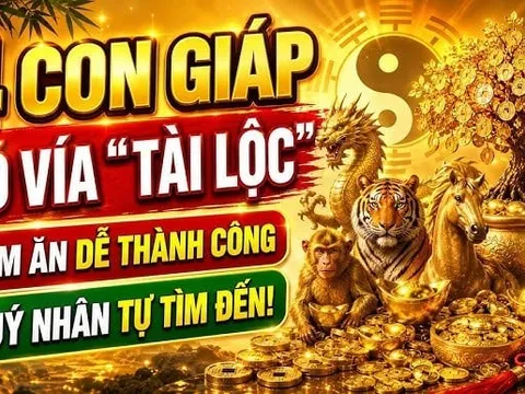4 con giáp số Hút Lộc Hút Tiền, nhà nào có 2/4 chẳng lo nghèo