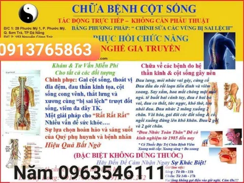 Địa chỉ chữa thoát vị đĩa đệm, đau thần kinh tọa, cong vẹo cột sống hiệu quả bất ngờ