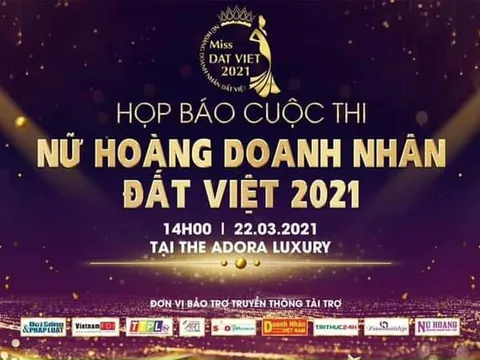 Khi nào Nữ hoàng Doanh nhân đất Việt 2021 chính thức ra mắt