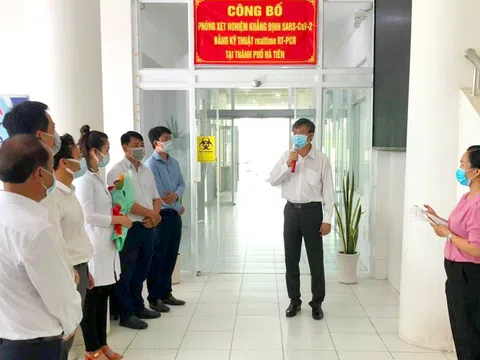Kiên Giang: Thành lập phòng xét nghiệm khẳng định SARS-CoV-2 bằng kỹ thuật Realtime RT-PCR tại TP Hà Tiên