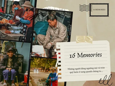 16 Memories: 2 nhân vật bí ẩn đằng sau những clip triệu views đầy xúc động
