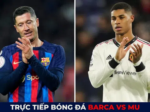 Xem trực tiếp bóng đá Barca vs MU ở đâu, kênh nào? Link xem trực tiếp MU Barca Europa League FULL HD