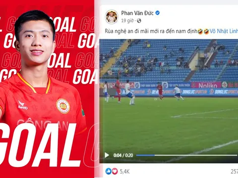 Phan Văn Đức khoe siêu phẩm vào lưới CLB Nam Định trên MXH, dàn tuyển thủ Việt Nam bình luận cực truất