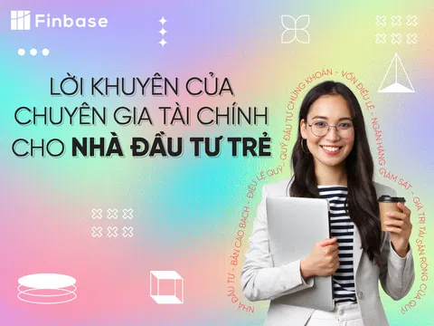 Những lời khuyên đầu tư dành cho nhà đầu tư trẻ với vốn nhỏ