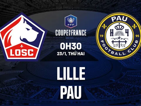 Nhận định bóng đá Pau FC vs Lille, Cúp QG Pháp: Quang Hải được trao cơ hội trước cựu vương Ligue 1