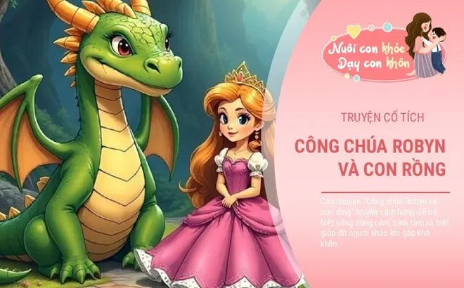 Truyện cổ tích: Công chúa Robyn và con rồng